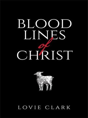 cover image of Bloodlines of Christ